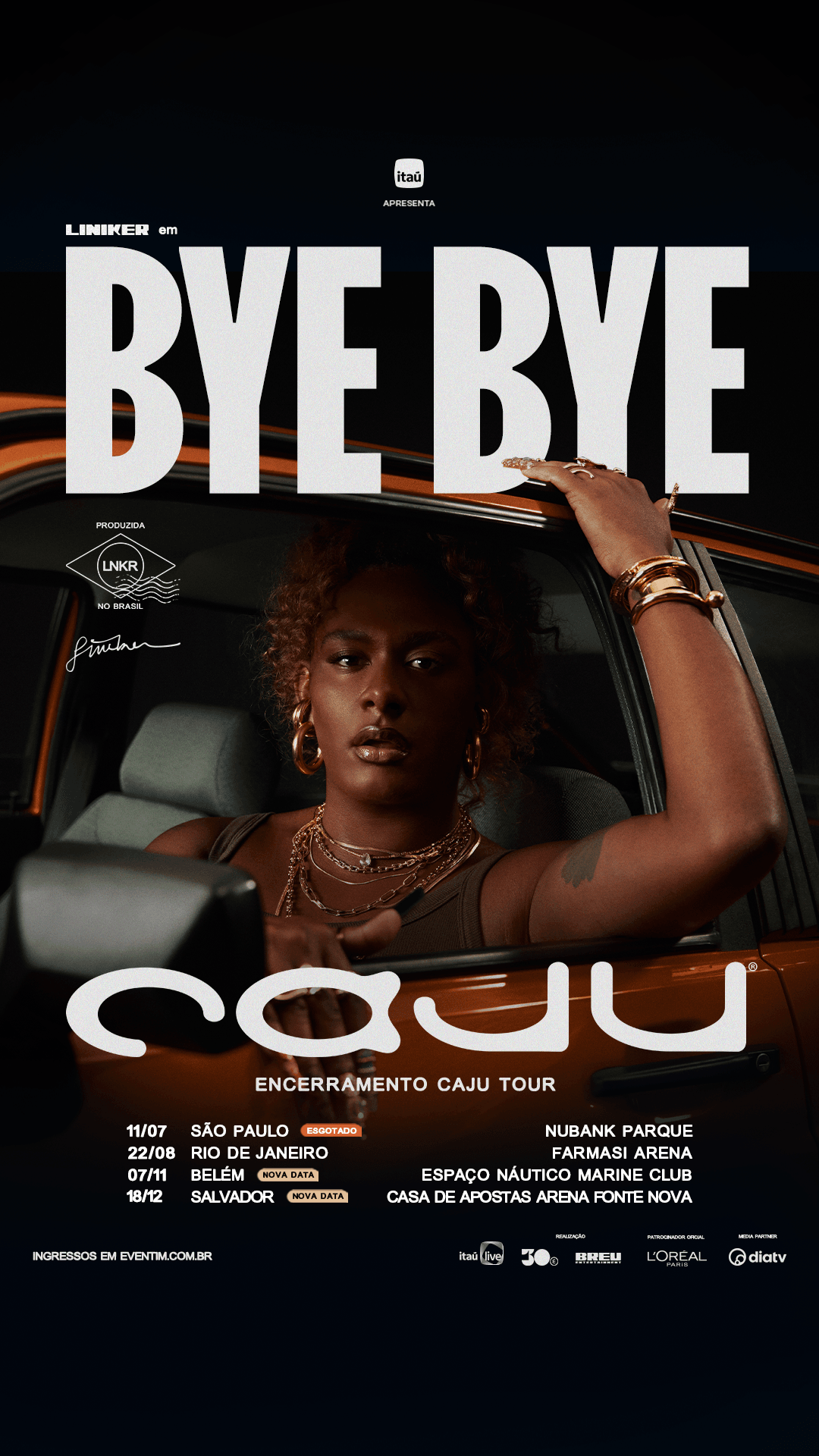 Liniker em Bye Bye Caju — encerramento Caju Tour. Datas em São Paulo, Rio de Janeiro, Belém e Salvador. Ingressos em eventim.com.br
